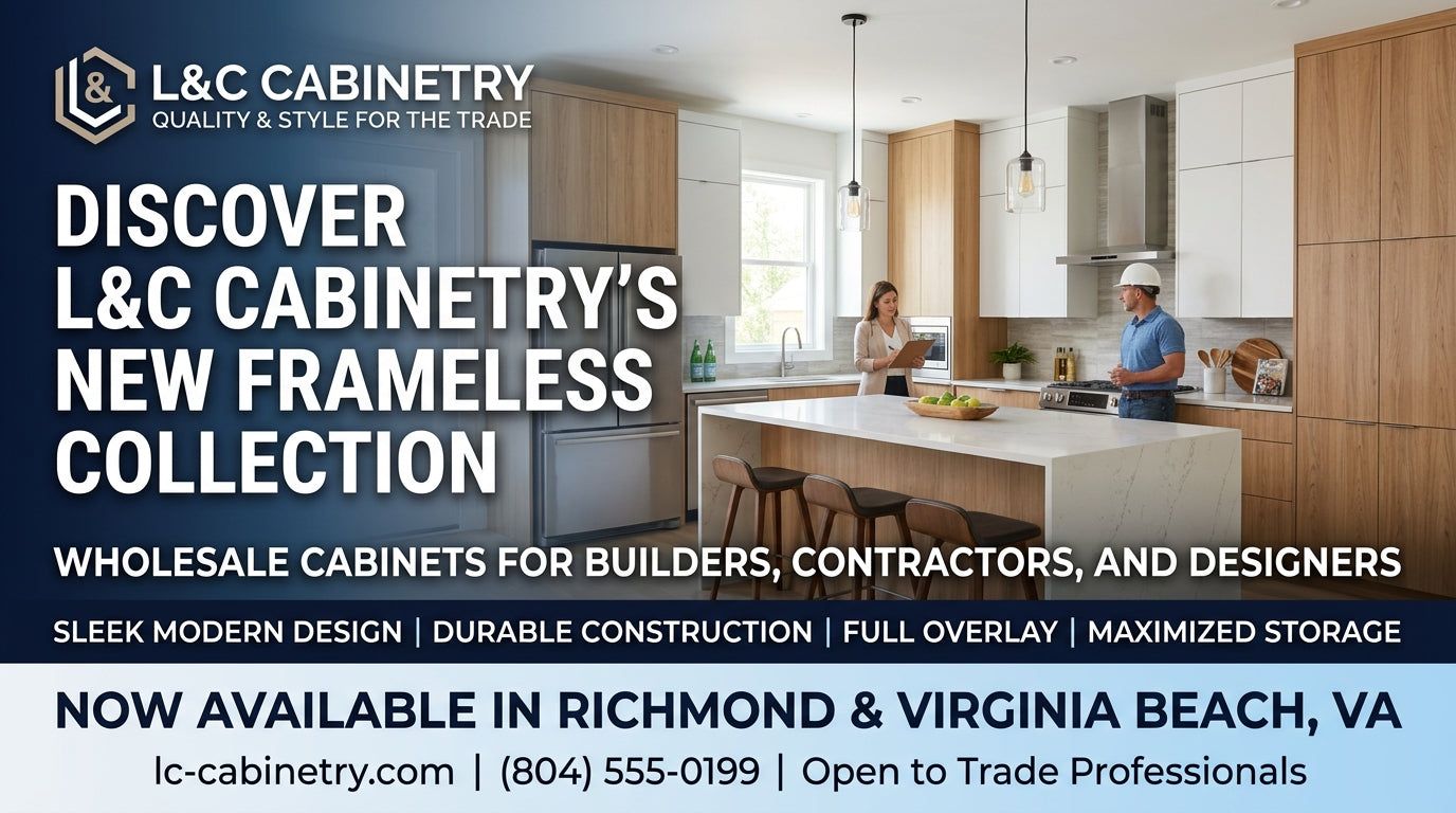 Graphic announcing L&C Cabinetry's new frameless cabinet collection for builders, contractors and designers